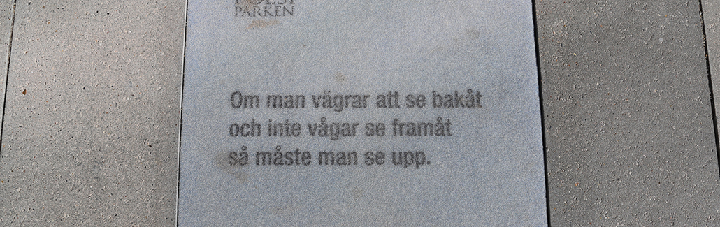 Svensk flisepoesi "Om man vägrar att se bakåt"